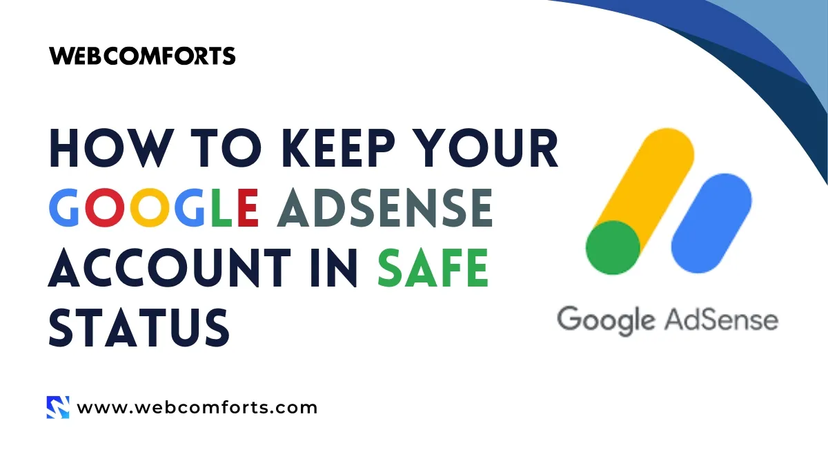 Keep Your Adsense Account in Safe Status