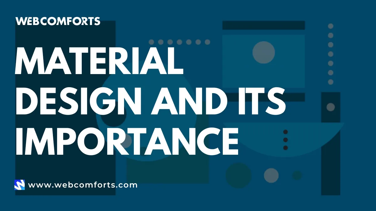 Learn what is Material Design and why is it Important